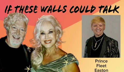 Prince Fleet Easton Guests On “If These Walls Could Talk” With Hosts Wendy Stuart and Tym Moss Wednesday, August 19th, 2026 Prince Fleet Easton Guests On “If These Walls Could Talk” With Hosts Wendy Stuart and Tym Moss Wednesday, August 19th, 2026
