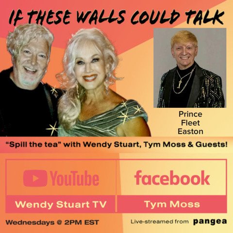 Prince Fleet Easton Guests On “If These Walls Could Talk” With Hosts Wendy Stuart and Tym Moss Wednesday, August 19th, 2026 Prince Fleet Easton Guests On “If These Walls Could Talk” With Hosts Wendy Stuart and Tym Moss Wednesday, August 19th, 2026